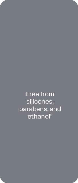 Free from silicones, parabens, and ethanol